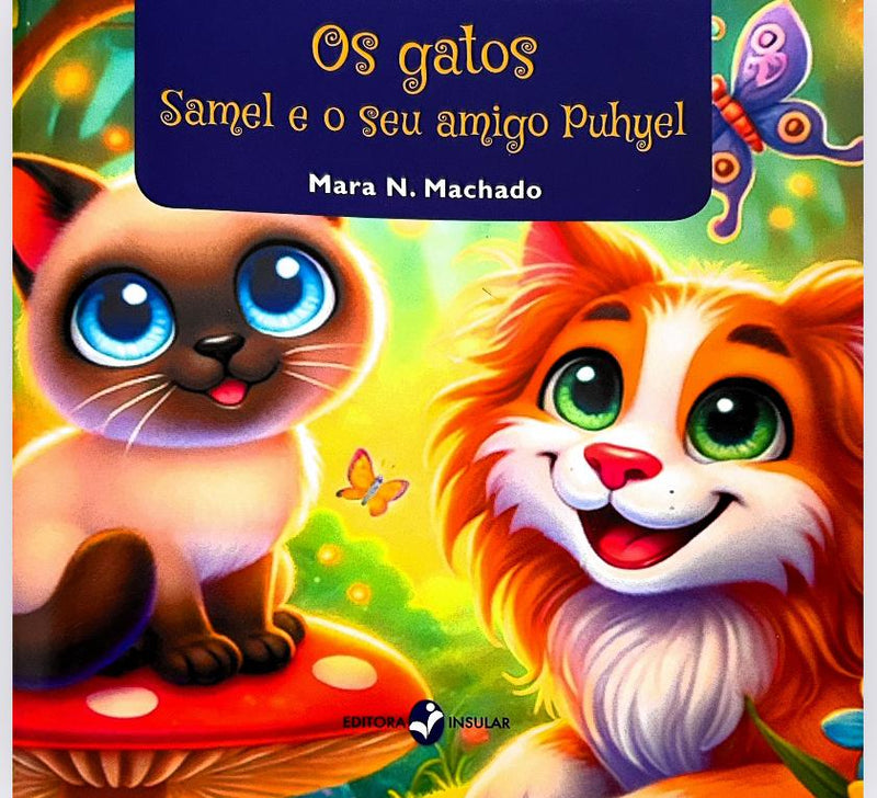 Os Gatos Samel e o seu amigo Puhyel